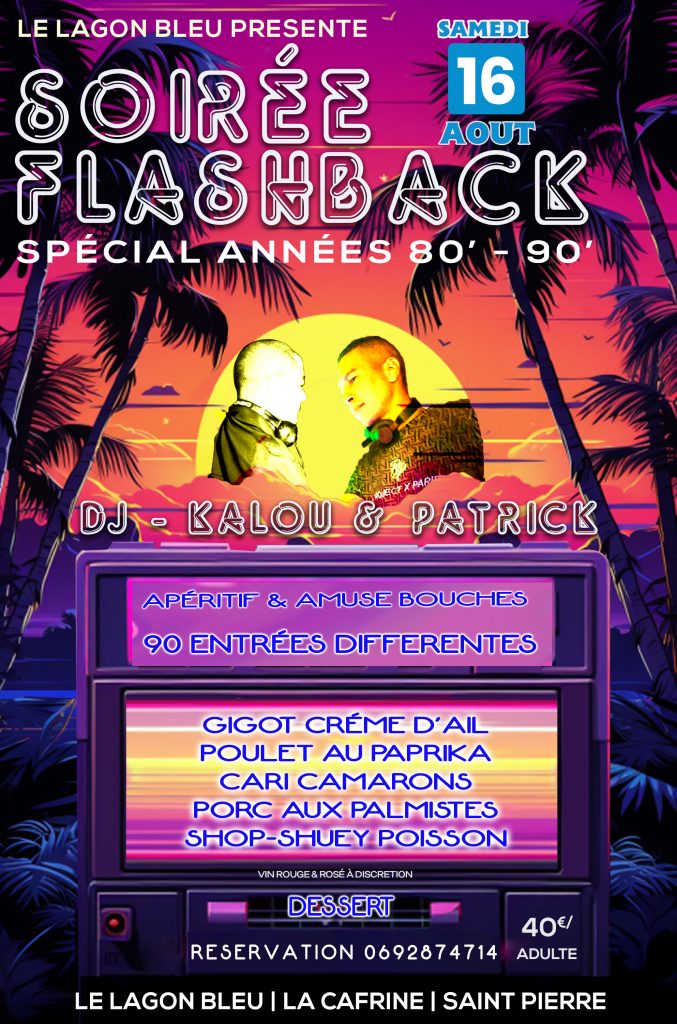 soirée année 80 au Lagon Bleu en Aout 2025
