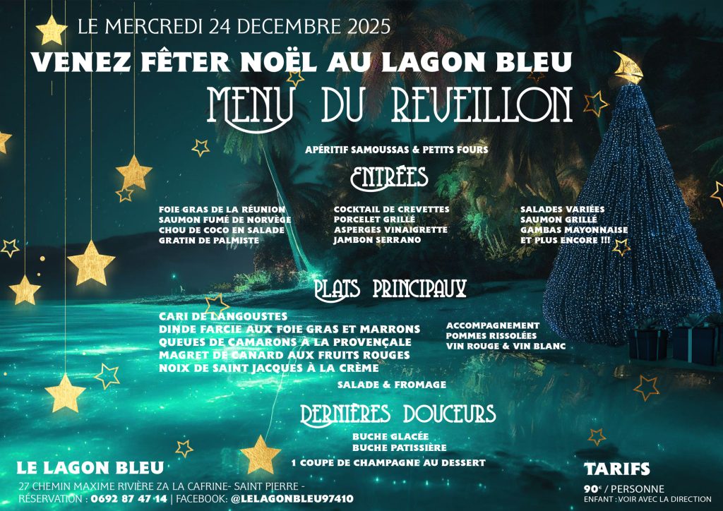 Réveillon Noël 2025 à Saint-Pierre | Soirée festive au Lagon Bleu
