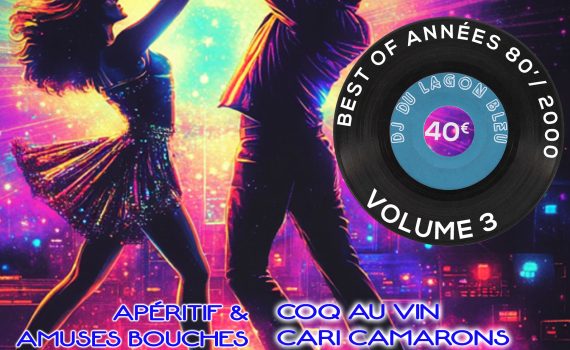 Soirée années 80 & 2000 à Saint-Pierre – Flashback Volume 3 au Lagon Bleu