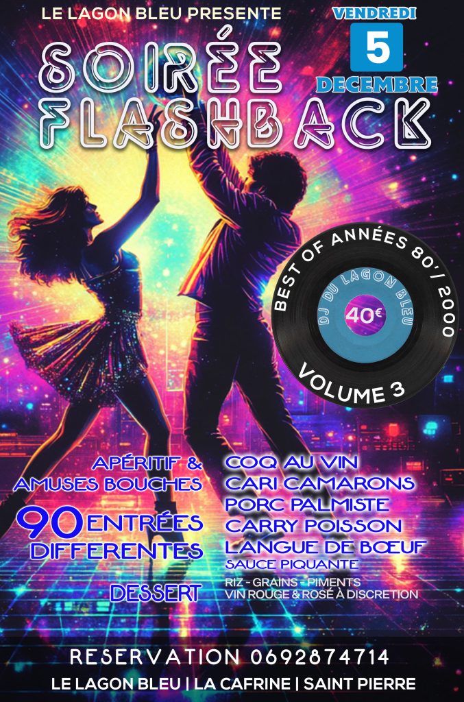 Soirée années 80 & 2000 à Saint-Pierre – Flashback Volume 3 au Lagon Bleu